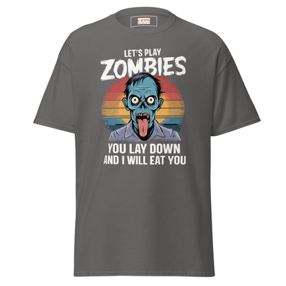 Lets Play Zombies T-Shirt | Zombie Tee - Charcoal - T-Shirts Online