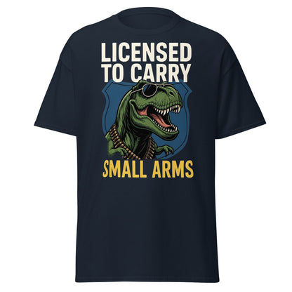 Licensed to Carry Small Arms T-Shirt | Funny T - Rex Tee - Navy - T-Shirts Online