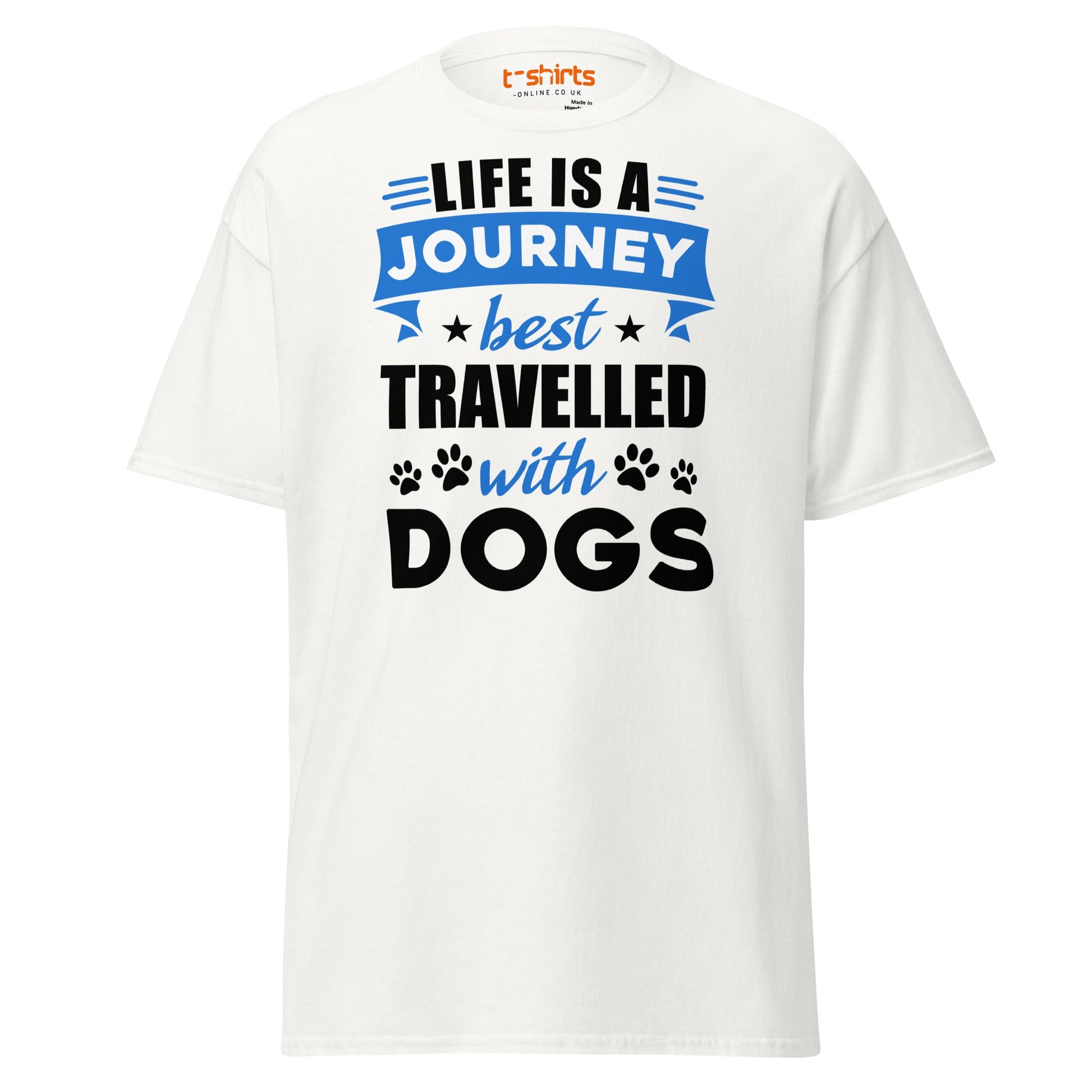 Life Is a Journey Best Travelled with Dogs T-Shirt - White - T-Shirts Online