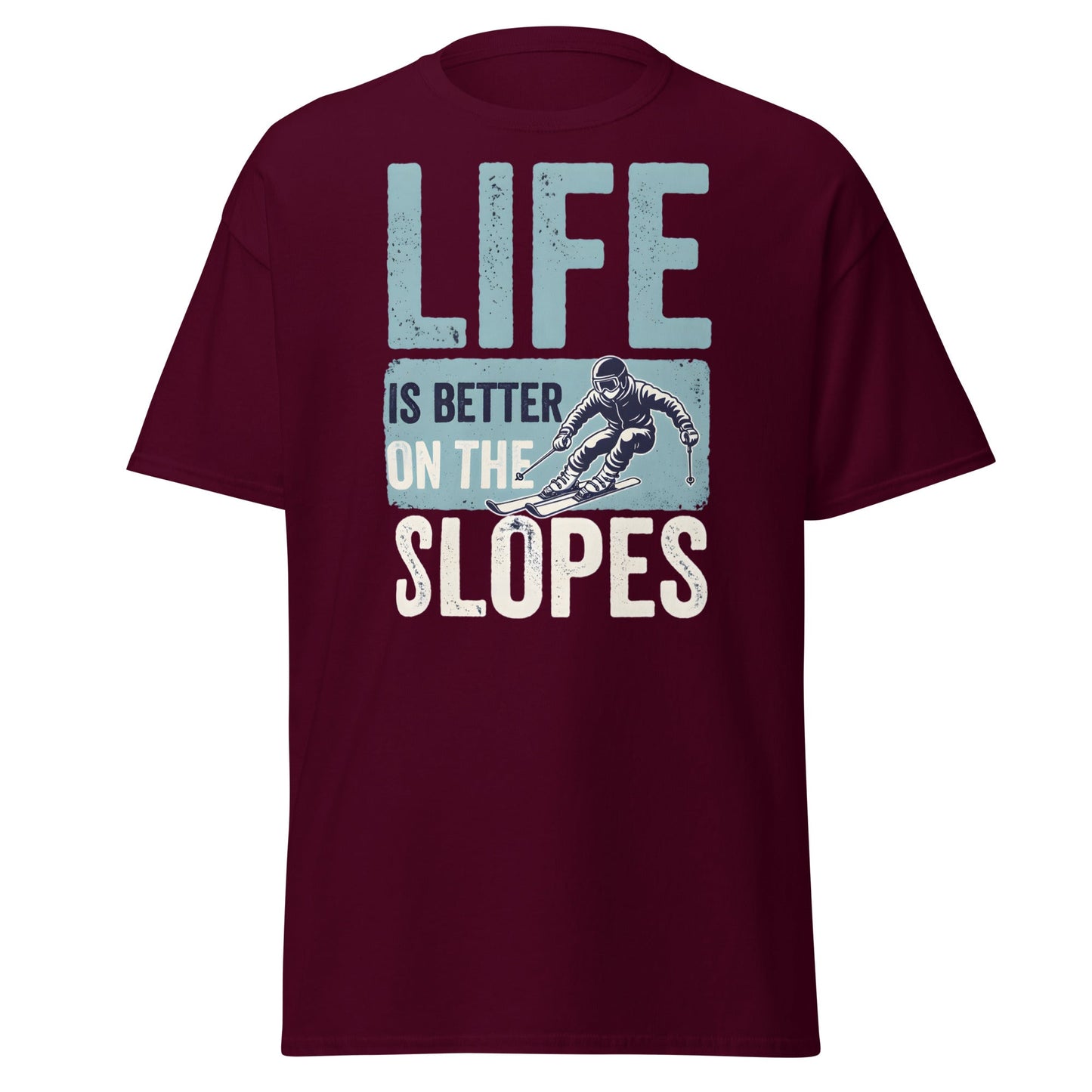 Life Is Better On The Slopes T-Shirt | Vintage Skiing Tee - Maroon - T-Shirts Online