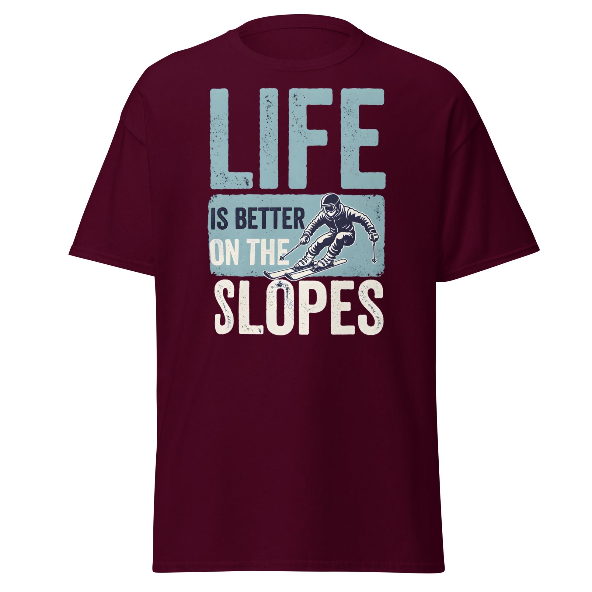 Life Is Better On The Slopes T-Shirt | Vintage Skiing Tee - Maroon - T-Shirts Online