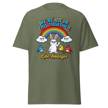 Like Hostages Funny T-Shirt - Sarcastic Grumpy Rabbit Tee - Military Green - T-Shirts Online