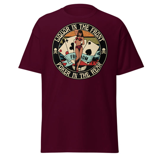 Liquor in the Front Poker in the Rear Pin - Up Tee - Maroon - T-Shirts Online
