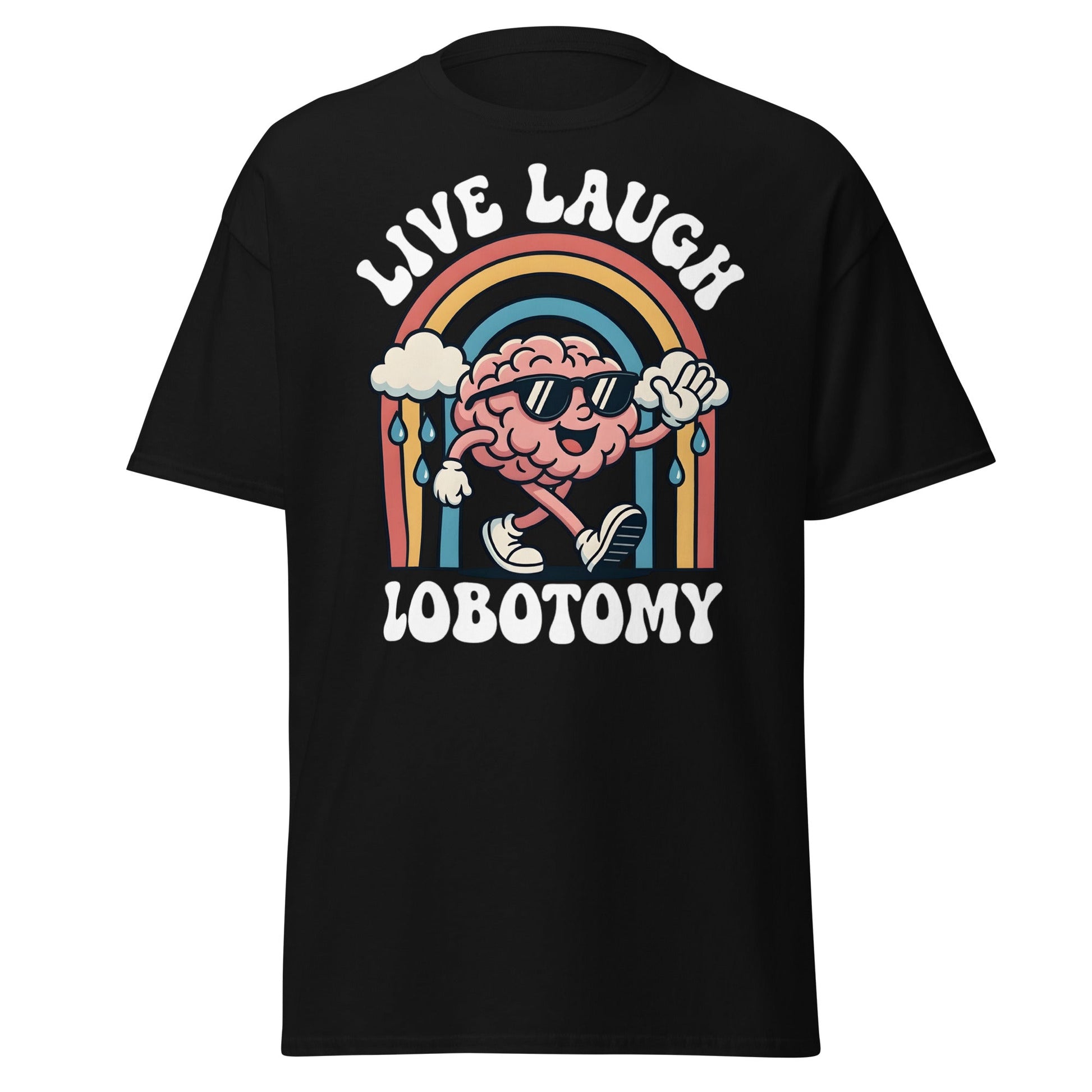 Live Laugh Lobotomy T-Shirt - Retro Funny Mental Health Tee - Black - T-Shirts Online