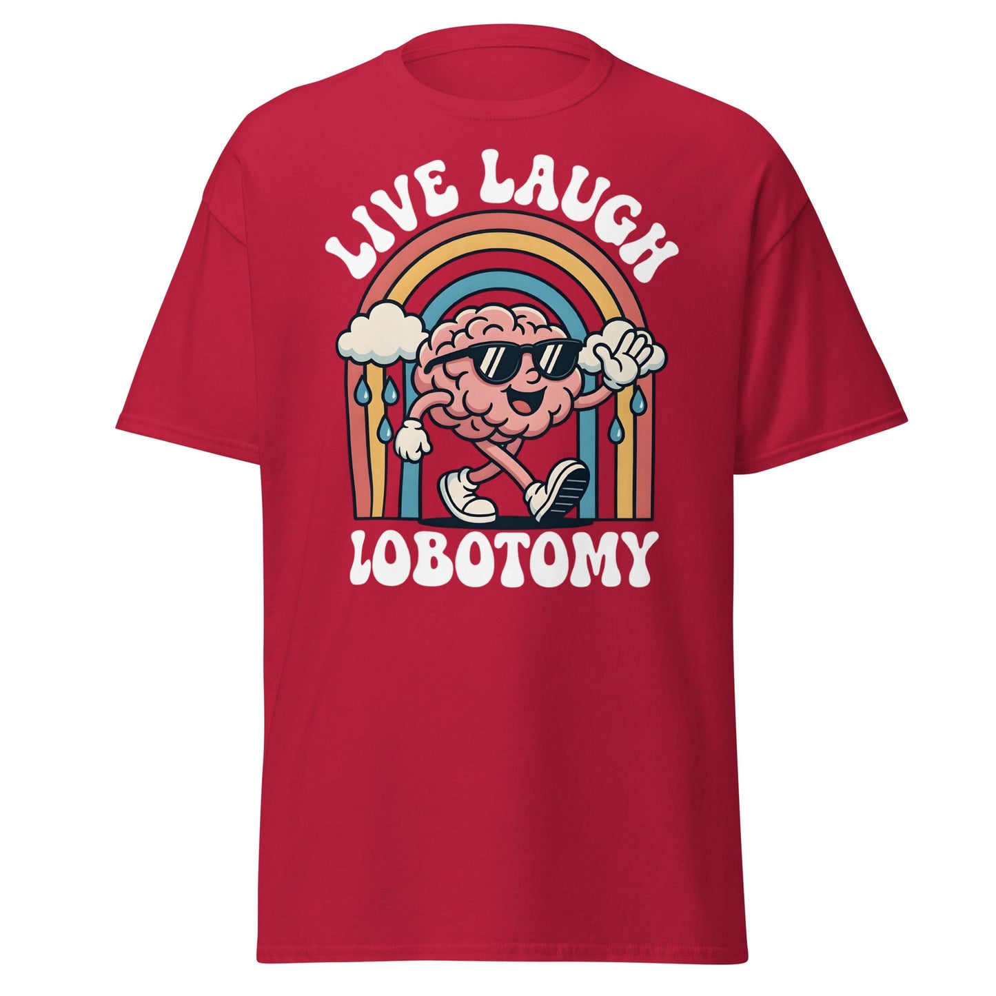 Live Laugh Lobotomy T-Shirt - Retro Funny Mental Health Tee - Cardinal - T-Shirts Online
