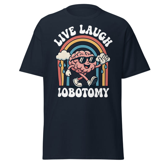 Live Laugh Lobotomy T-Shirt - Retro Funny Mental Health Tee - Navy - T-Shirts Online