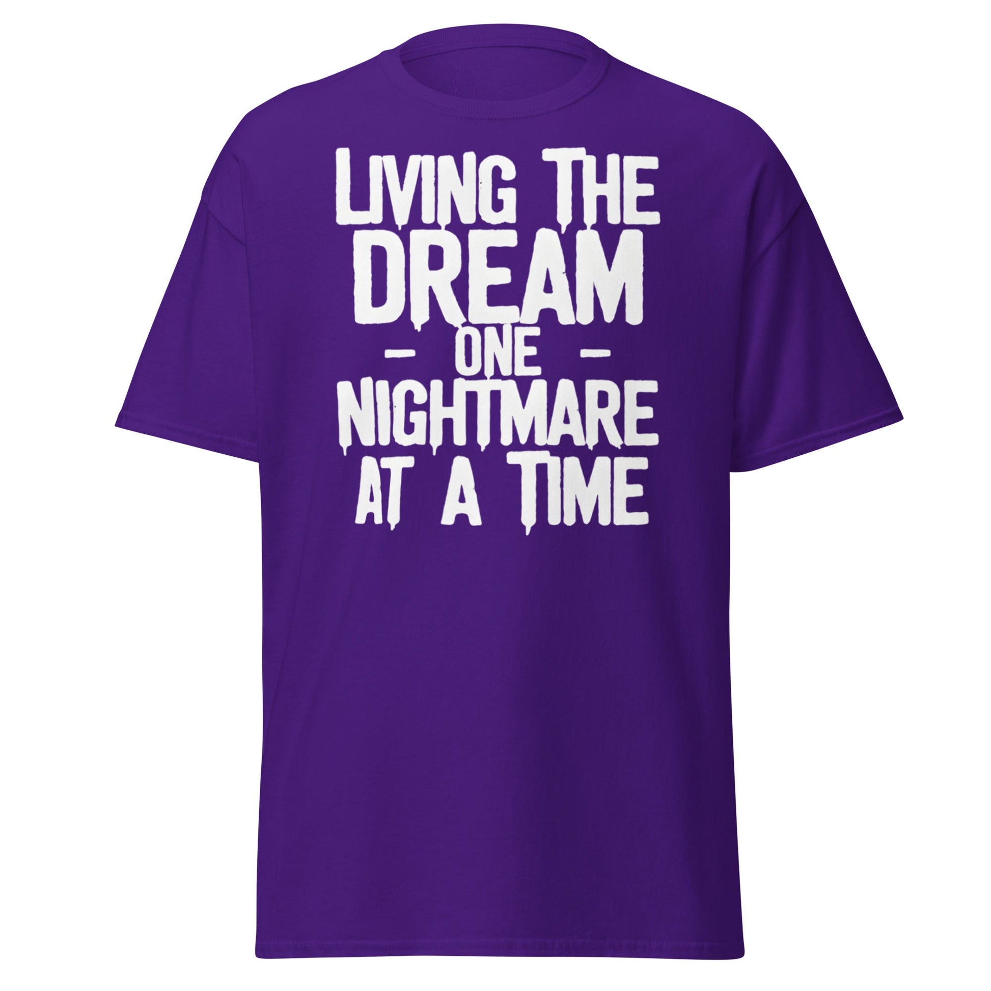 Living The Dream One Nightmare At A Time T-Shirt - Purple - T-Shirts Online