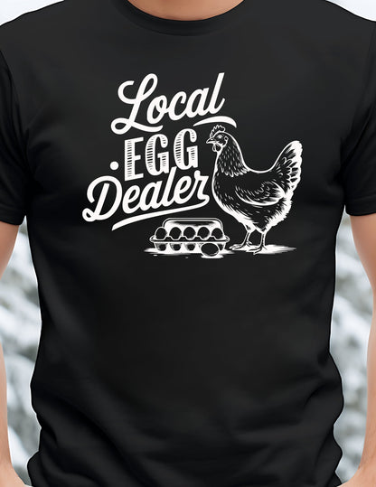 Local Egg Dealer T-Shirt | Farmer Tee - Black - T-Shirts Online