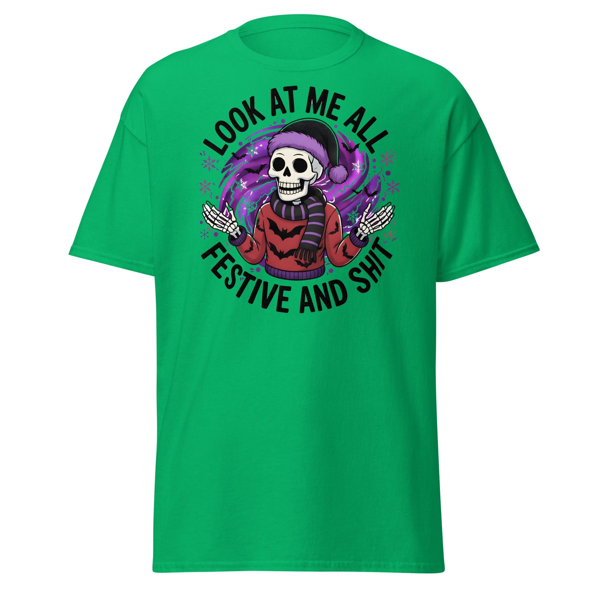 Look At Me All Festive T-Shirt - Funny Skeleton Holiday - Irish Green - T-Shirts Online