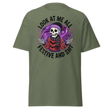 Look At Me All Festive T-Shirt - Funny Skeleton Holiday - Military Green - T-Shirts Online
