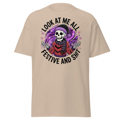 Look At Me All Festive T-Shirt - Funny Skeleton Holiday - Sand - T-Shirts Online