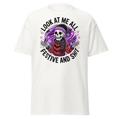 Look At Me All Festive T-Shirt - Funny Skeleton Holiday - White - T-Shirts Online