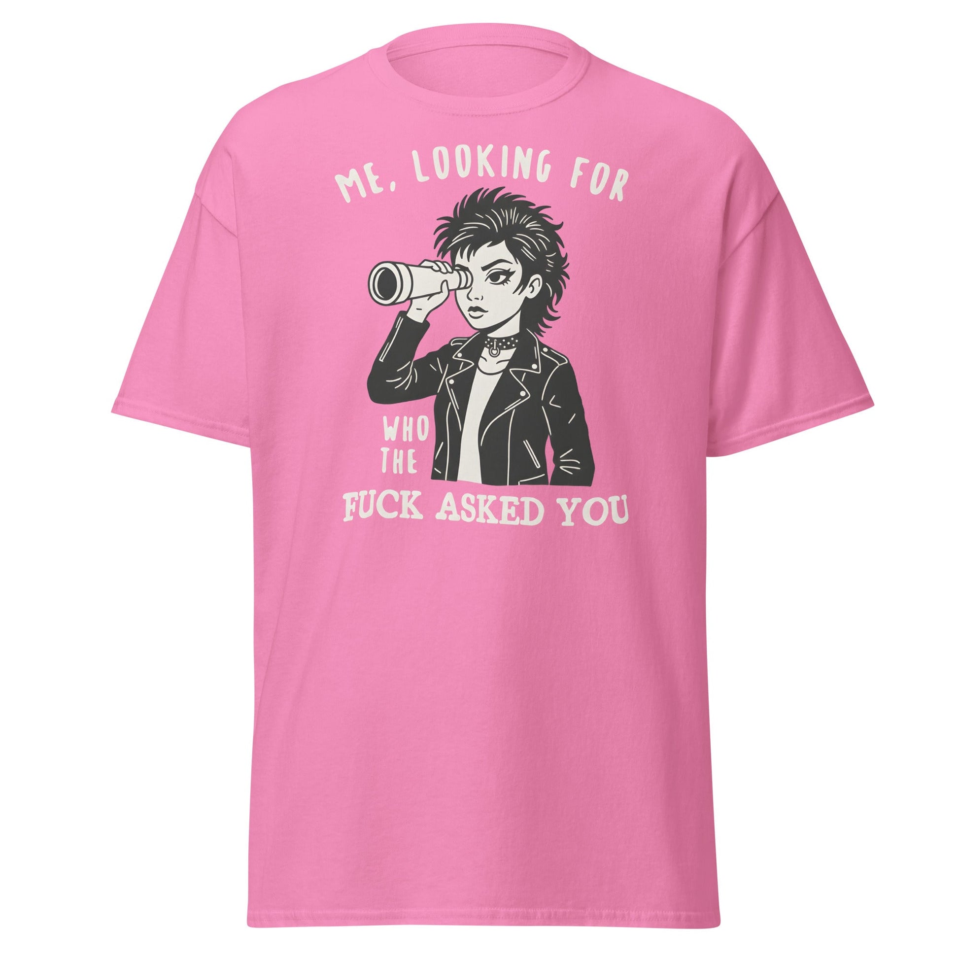 Looking For Who Asked You T-Shirt – Sassy Attitude Tee - Azalea - T-Shirts Online