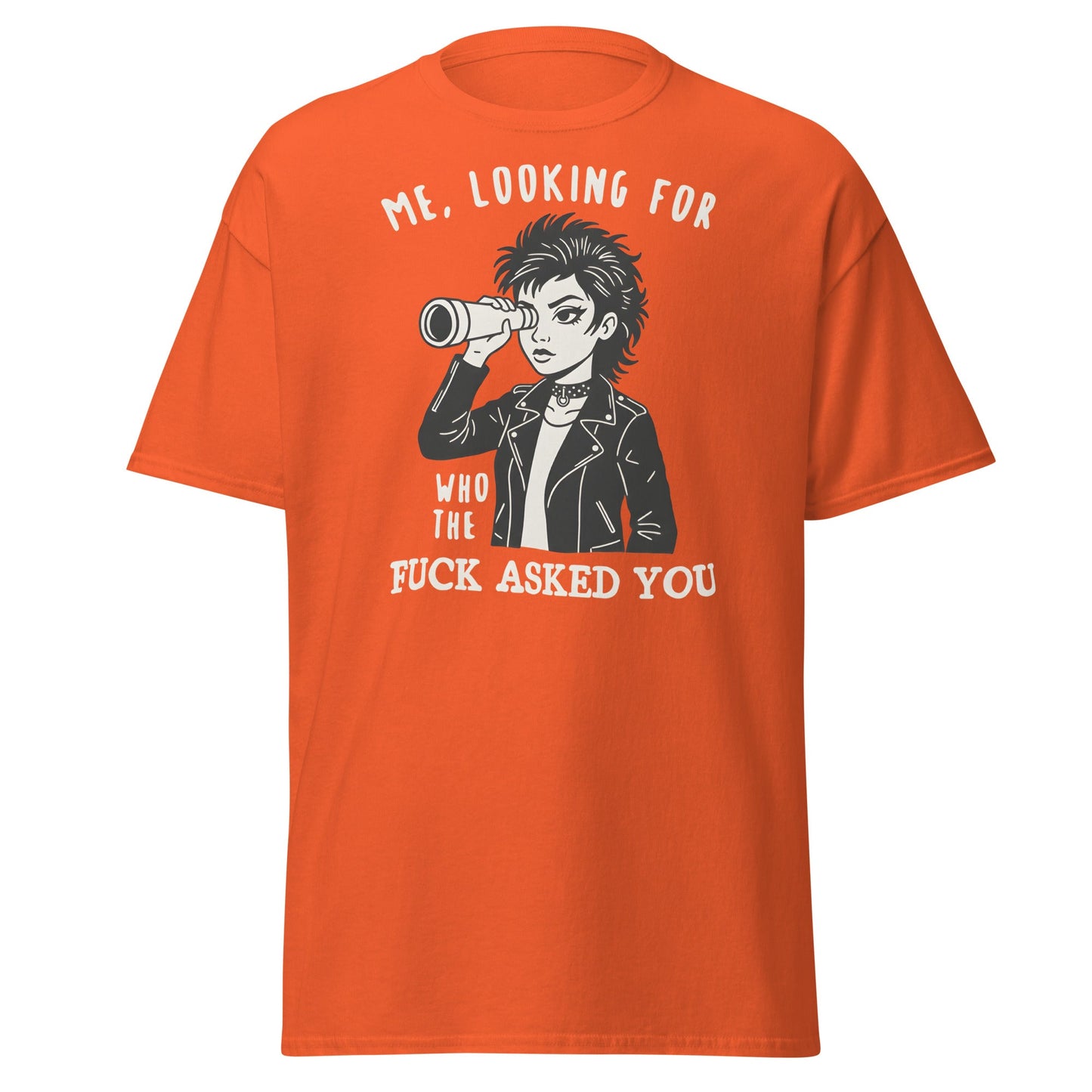 Looking For Who Asked You T-Shirt – Sassy Attitude Tee - Orange - T-Shirts Online