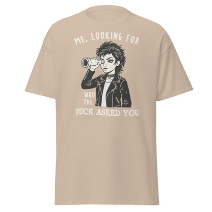 Looking For Who Asked You T-Shirt – Sassy Attitude Tee - Sand - T-Shirts Online