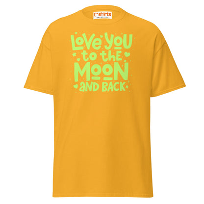 Love You to the Moon T-Shirt | Romantic Quote Tee - Gold - T-Shirts Online