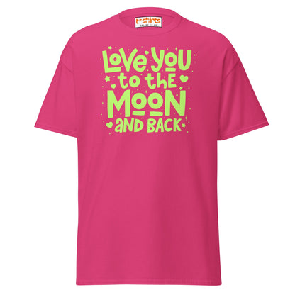 Love You to the Moon T-Shirt | Romantic Quote Tee - Heliconia - T-Shirts Online