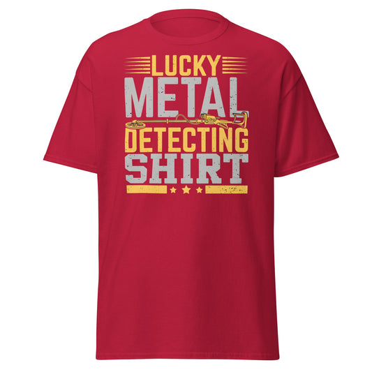 Lucky Metal Detecting Shirt - Funny Treasure Hunter Tee - Cardinal - T-Shirts Online