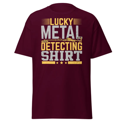 Lucky Metal Detecting Shirt - Funny Treasure Hunter Tee - Maroon - T-Shirts Online
