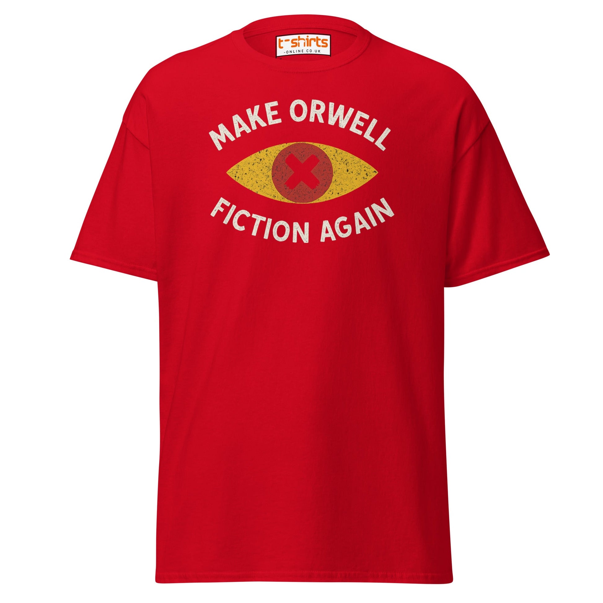 Make Orwell Fiction Again T-Shirt - Red - T-Shirts Online
