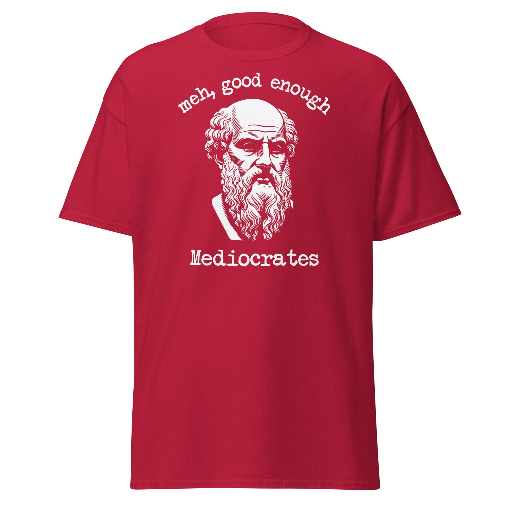 Mediocrates Funny Greek Philosopher T-Shirt | Sarcastic Tee - Cardinal - T-Shirts Online