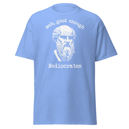 Mediocrates Funny Greek Philosopher T-Shirt | Sarcastic Tee - Carolina Blue - T-Shirts Online