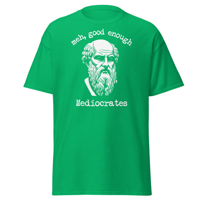 Mediocrates Funny Greek Philosopher T-Shirt | Sarcastic Tee - Irish Green - T-Shirts Online