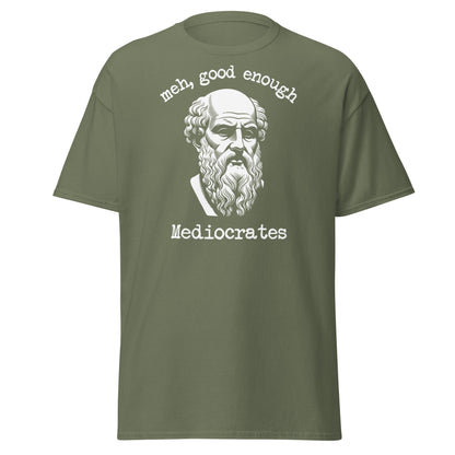 Mediocrates Funny Greek Philosopher T-Shirt | Sarcastic Tee - Military Green - T-Shirts Online