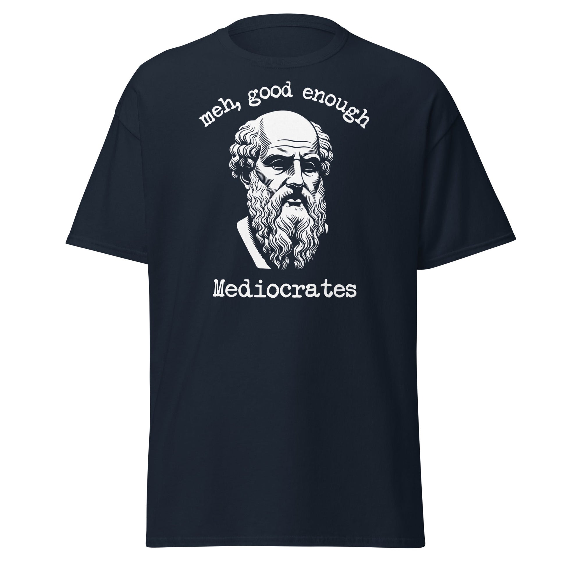 Mediocrates Funny Greek Philosopher T-Shirt | Sarcastic Tee - Navy - T-Shirts Online