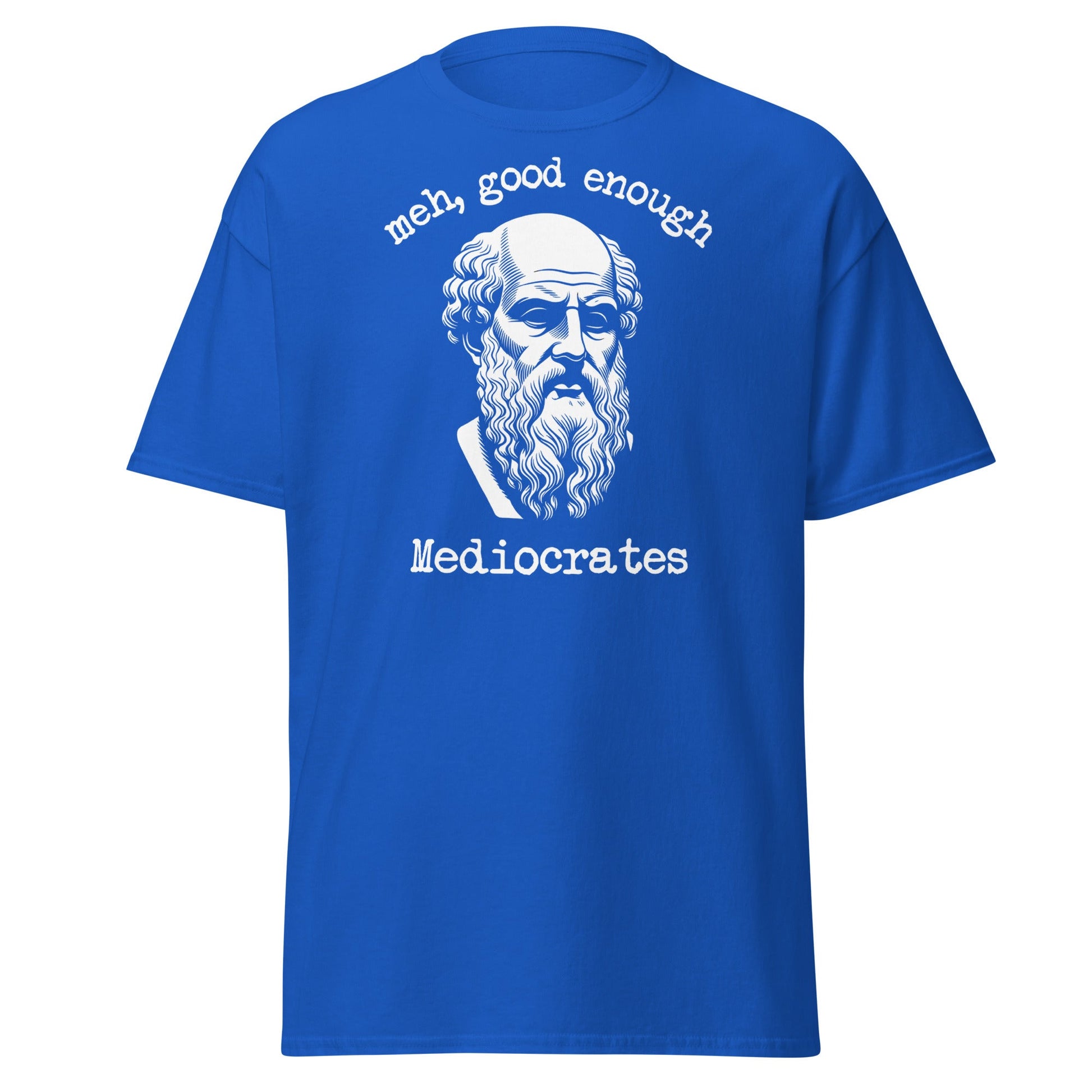 Mediocrates Funny Greek Philosopher T-Shirt | Sarcastic Tee - Royal - T-Shirts Online