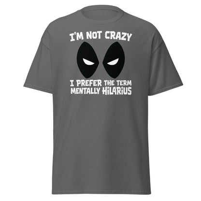 Mentally Hilarious T-Shirt | Funny Sarcastic Tee - Charcoal - T-Shirts Online