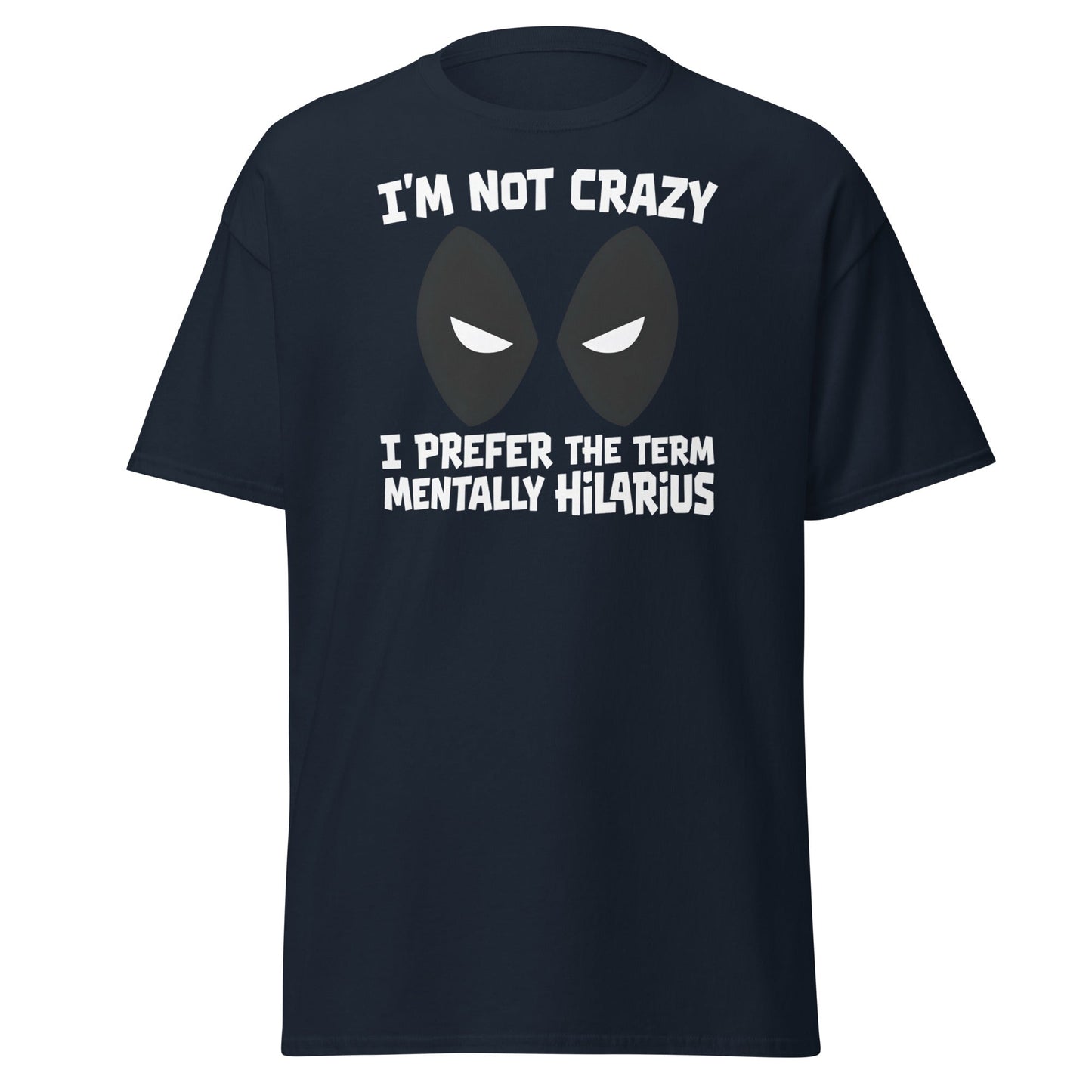Mentally Hilarious T-Shirt | Funny Sarcastic Tee - Navy - T-Shirts Online
