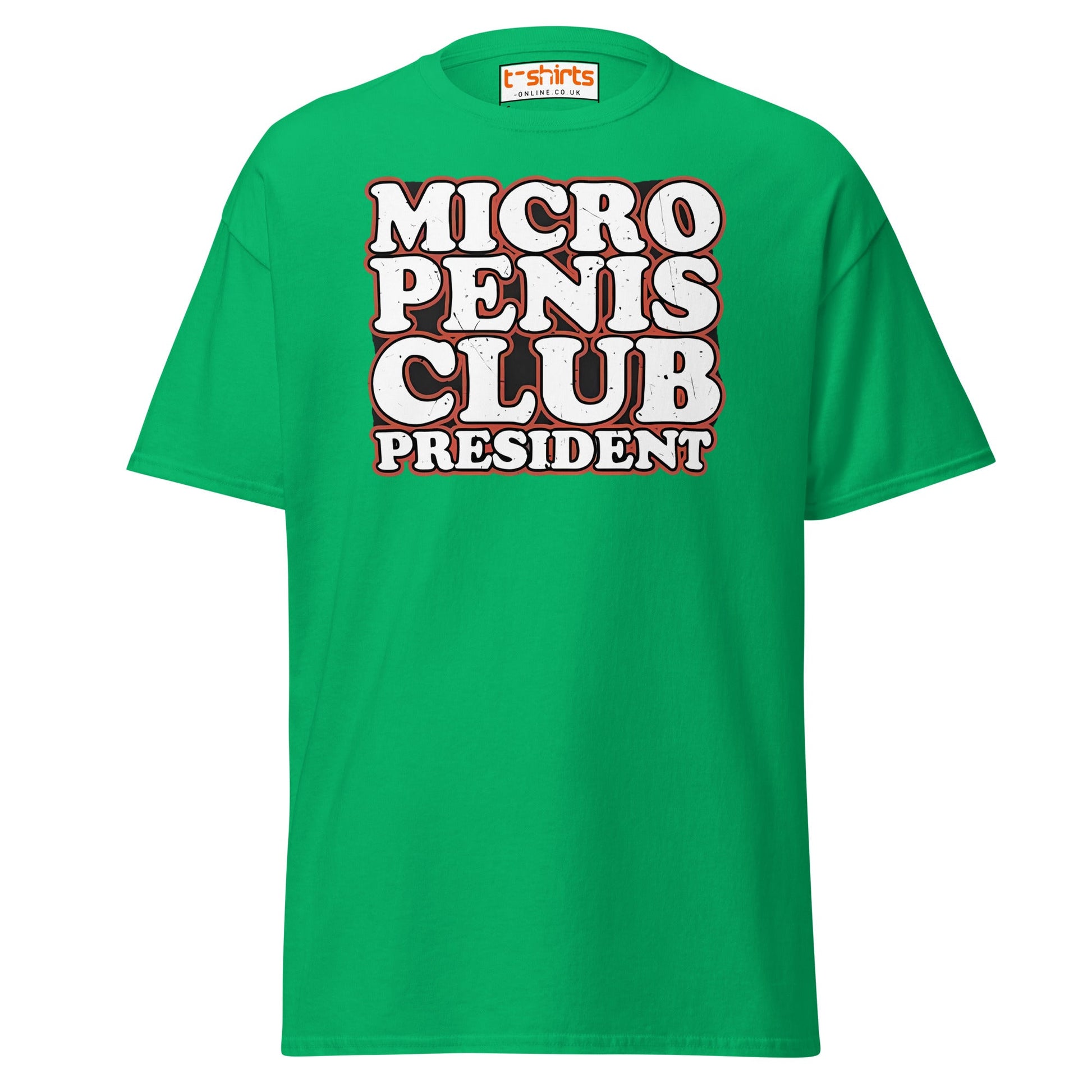 Micro Penis Club President T-Shirt | Funny Adult Tee - Irish Green - T-Shirts Online