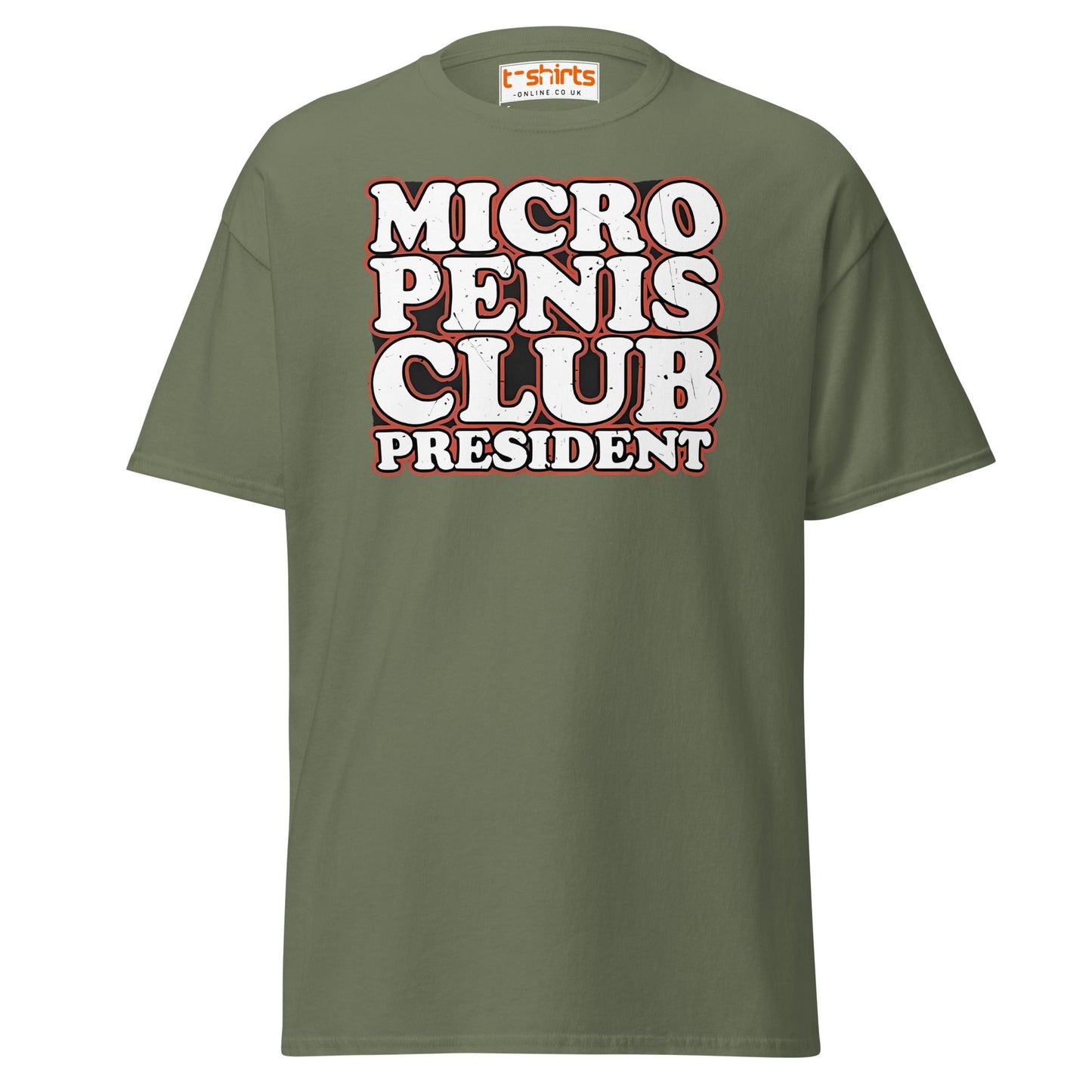 Micro Penis Club President T-Shirt | Funny Adult Tee - Military Green - T-Shirts Online
