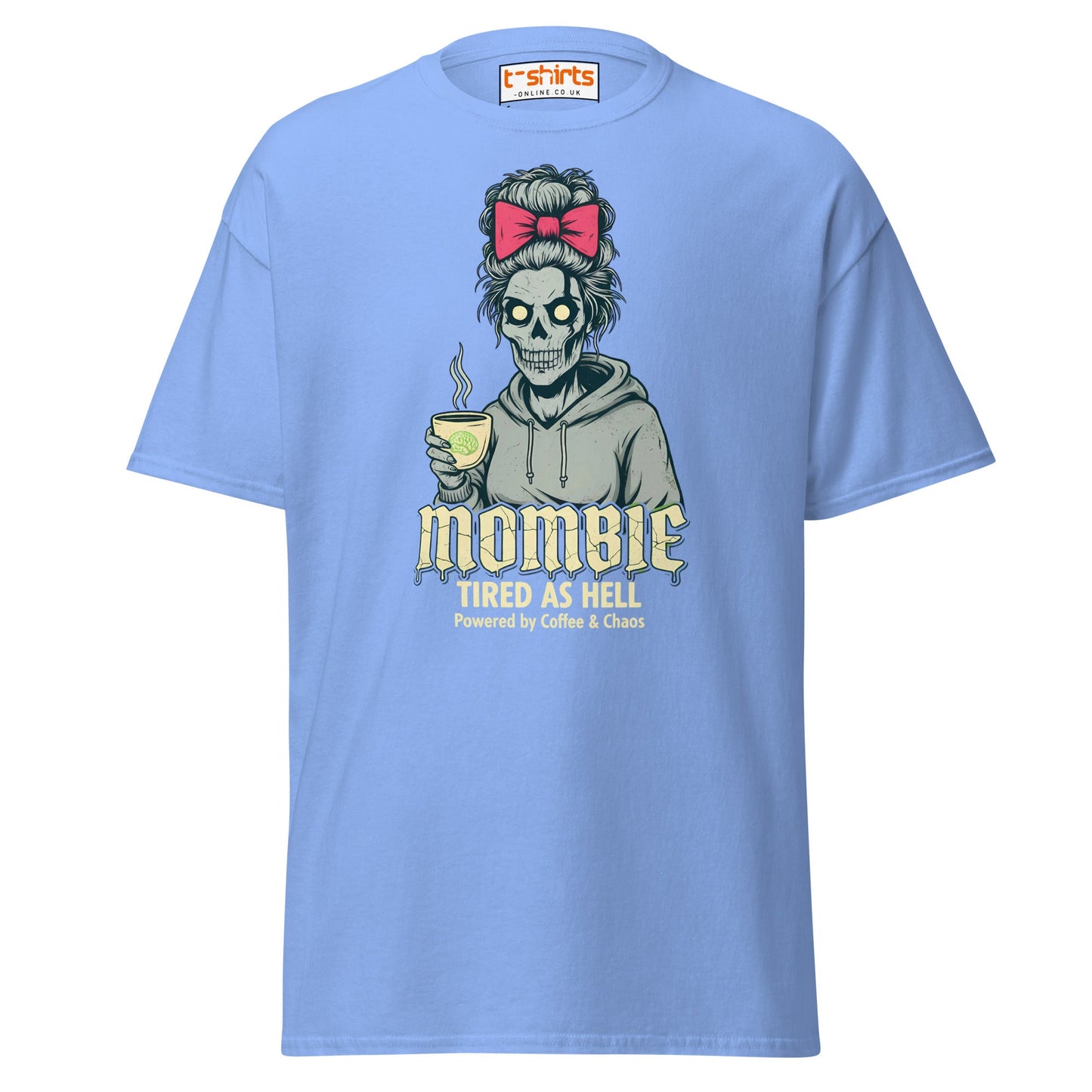Mombie T-Shirt – Funny Coffee & Chaos Mom Tee - Carolina Blue - T-Shirts Online
