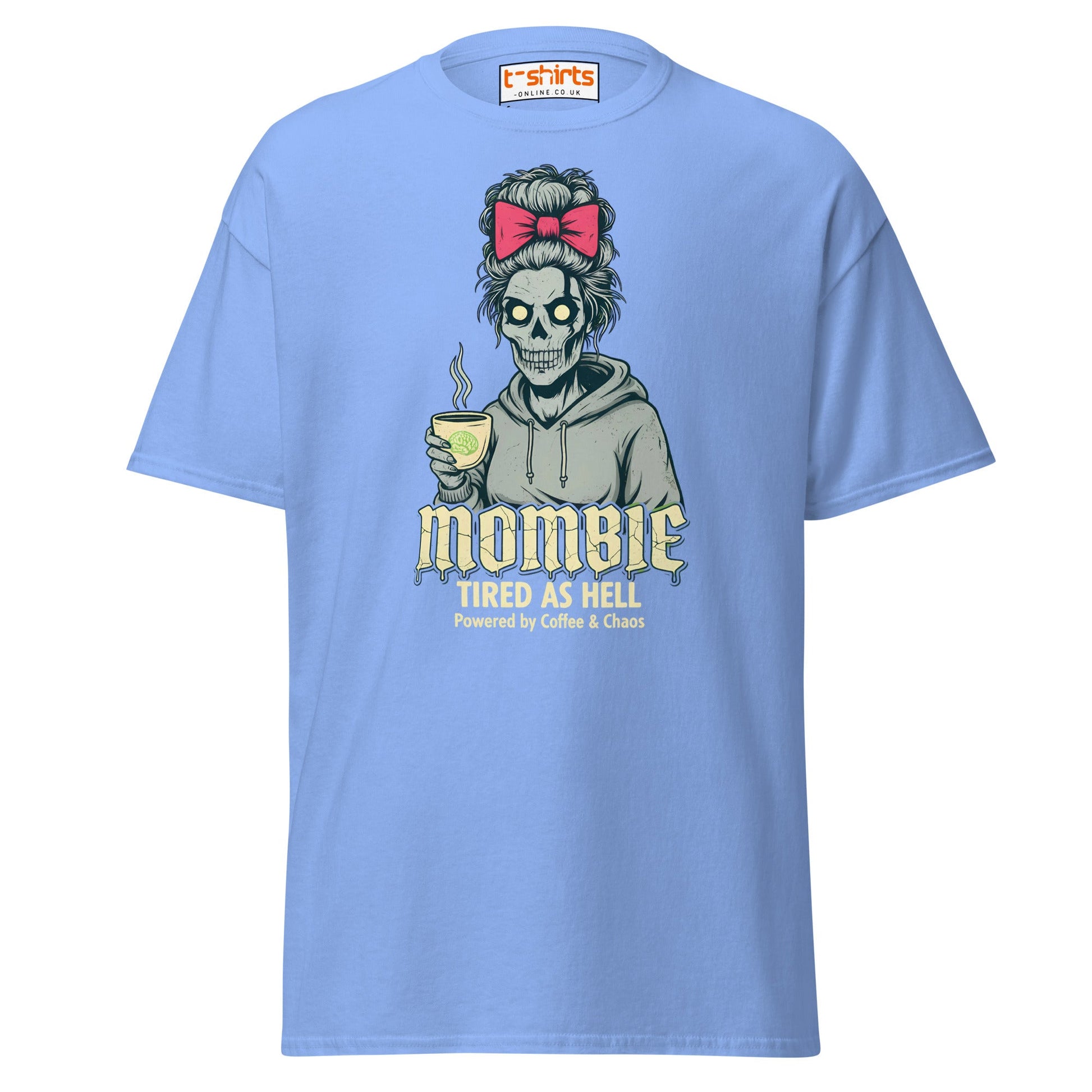 Mombie T-Shirt – Funny Coffee & Chaos Mom Tee - Carolina Blue - T-Shirts Online