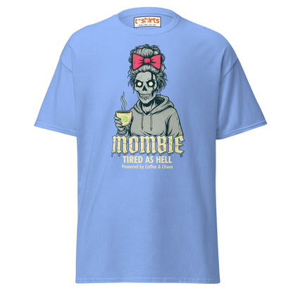 Mombie T-Shirt – Funny Coffee & Chaos Mom Tee - Carolina Blue - T-Shirts Online