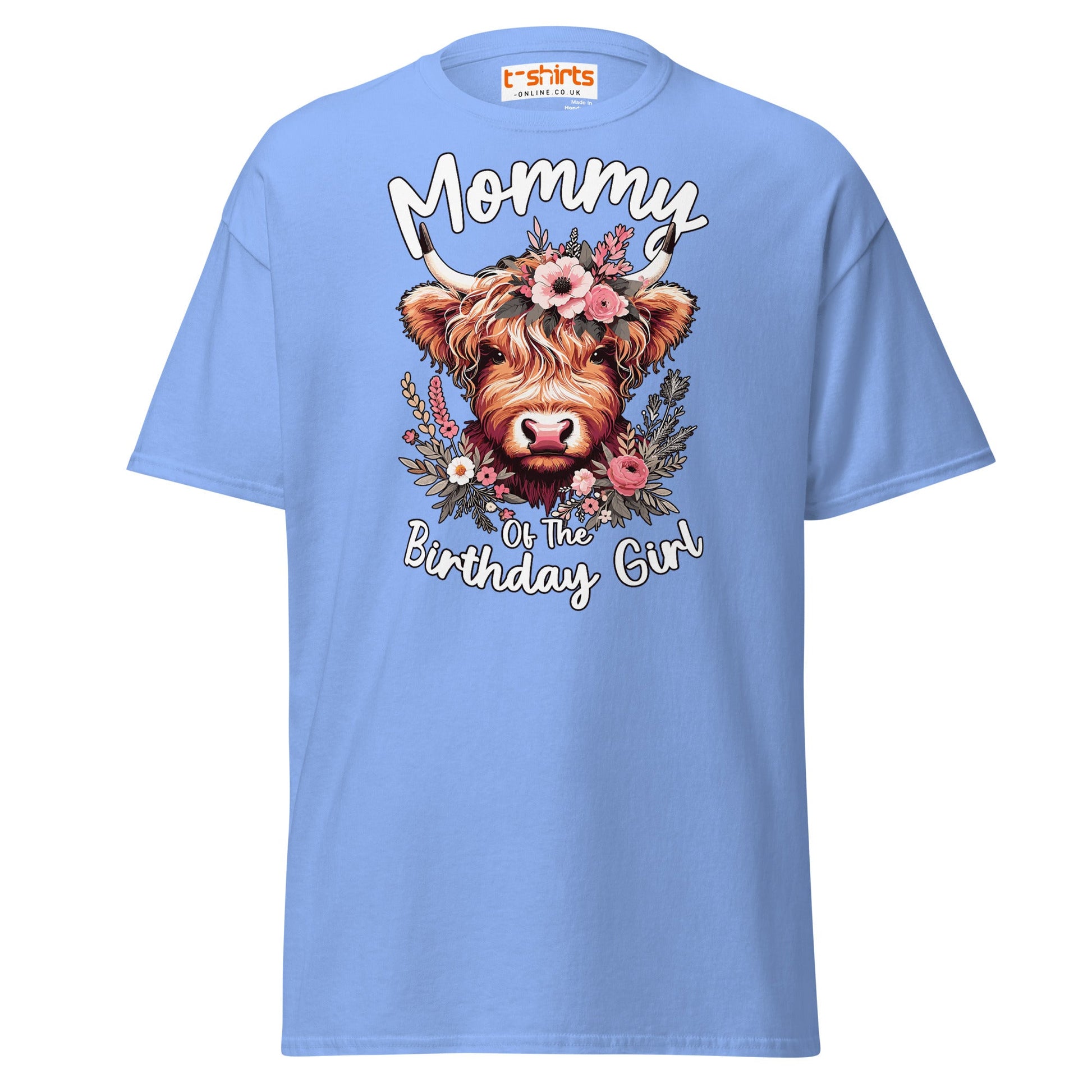 Mommy of the Birthday Girl T-Shirt | Cute Cow Design - Carolina Blue - T-Shirts Online