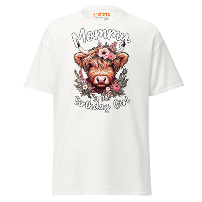 Mommy of the Birthday Girl T-Shirt | Cute Cow Design - White - T-Shirts Online