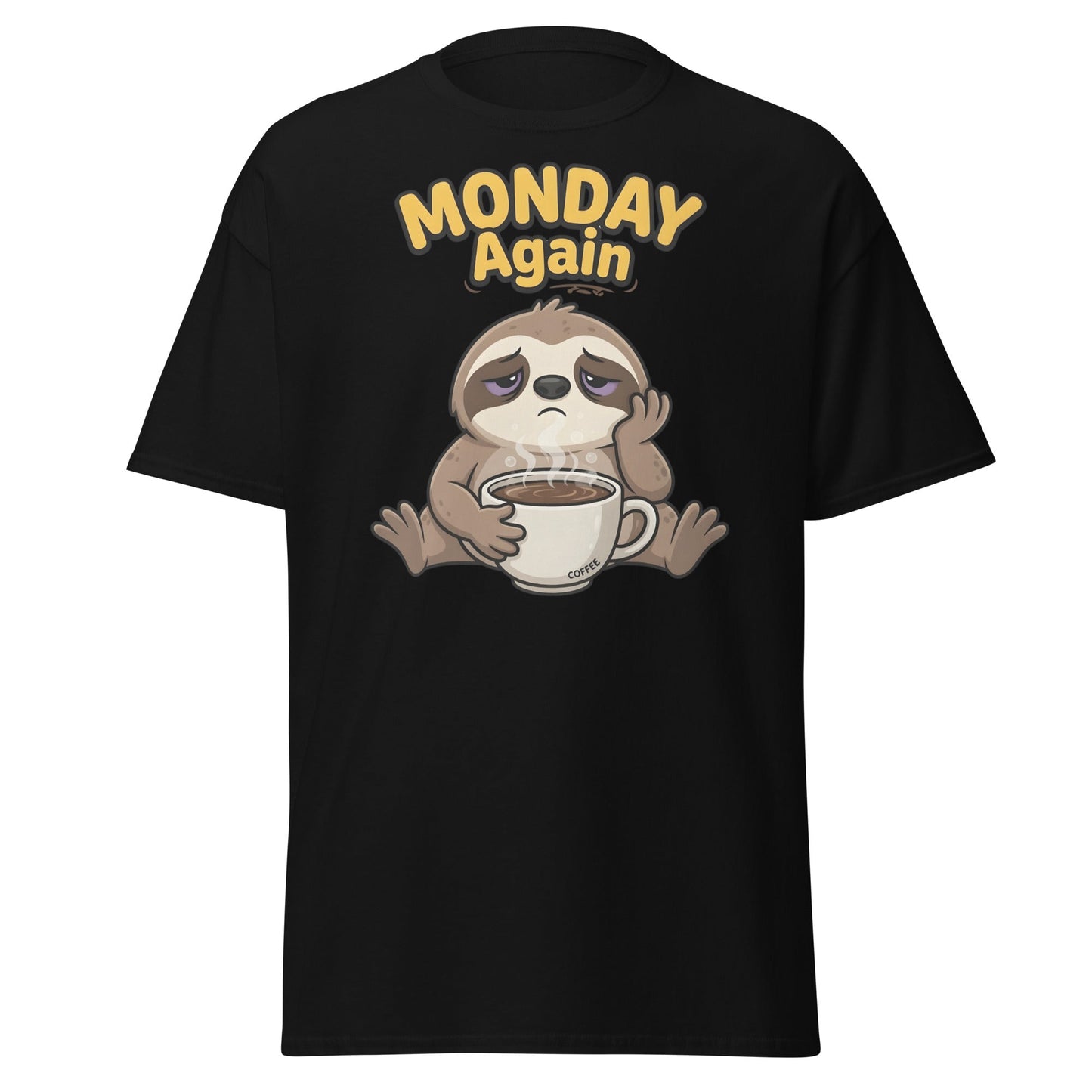Monday Again Sloth Coffee T-Shirt Funny Lazy Tee - Black - T-Shirts Online
