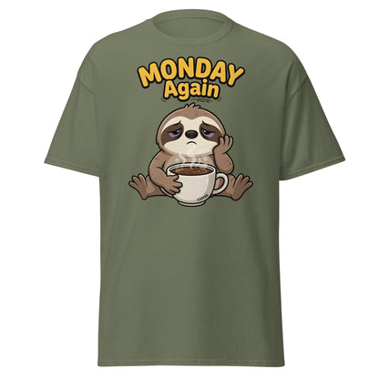 Monday Again Sloth Coffee T-Shirt Funny Lazy Tee - Military Green - T-Shirts Online