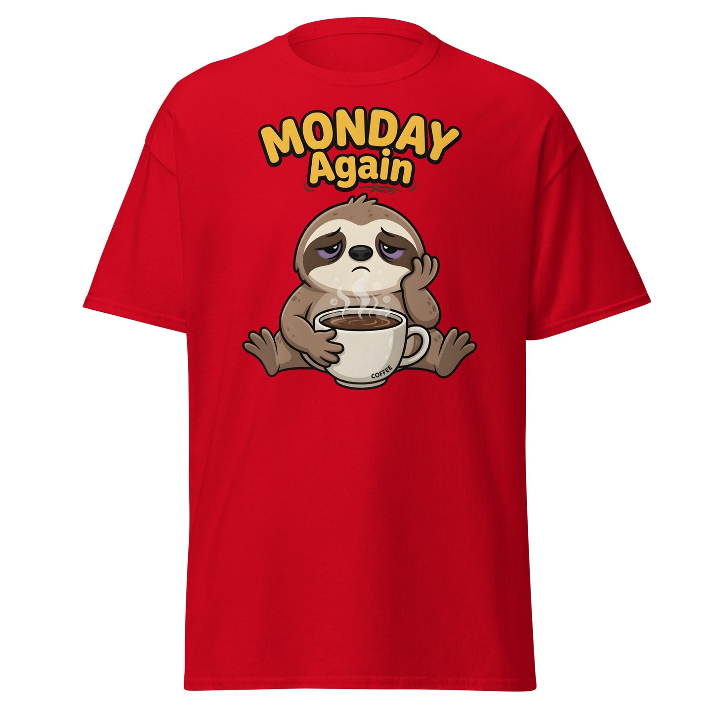 Monday Again Sloth Coffee T-Shirt Funny Lazy Tee - Red - T-Shirts Online