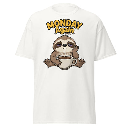 Monday Again Sloth Coffee T-Shirt Funny Lazy Tee - White - T-Shirts Online