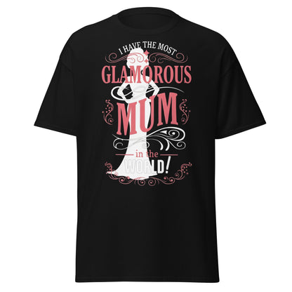 Most Glamorous Mum T-Shirt | Mother's Day Gift Tee - Black - T-Shirts Online