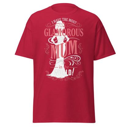 Most Glamorous Mum T-Shirt | Mother's Day Gift Tee - Cardinal - T-Shirts Online