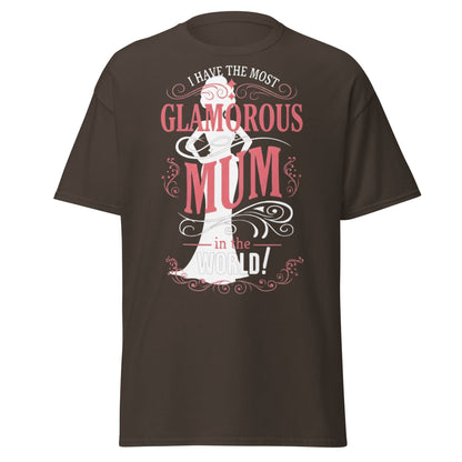 Most Glamorous Mum T-Shirt | Mother's Day Gift Tee - Dark Chocolate - T-Shirts Online