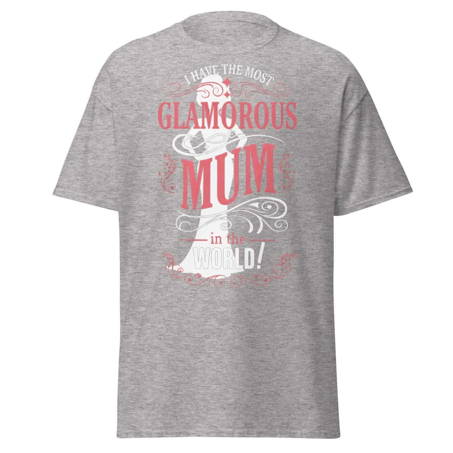 Most Glamorous Mum T-Shirt | Mother's Day Gift Tee - Sport Grey - T-Shirts Online