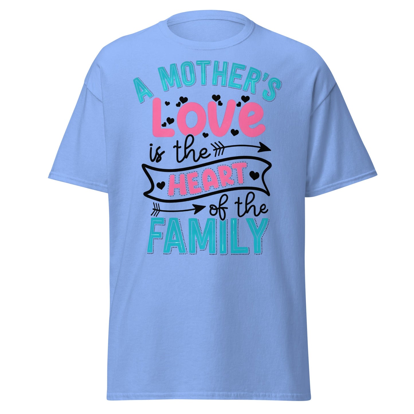 Mother's Love Heart of Family T-Shirt | Mom Gift Tee - Carolina Blue - T-Shirts Online