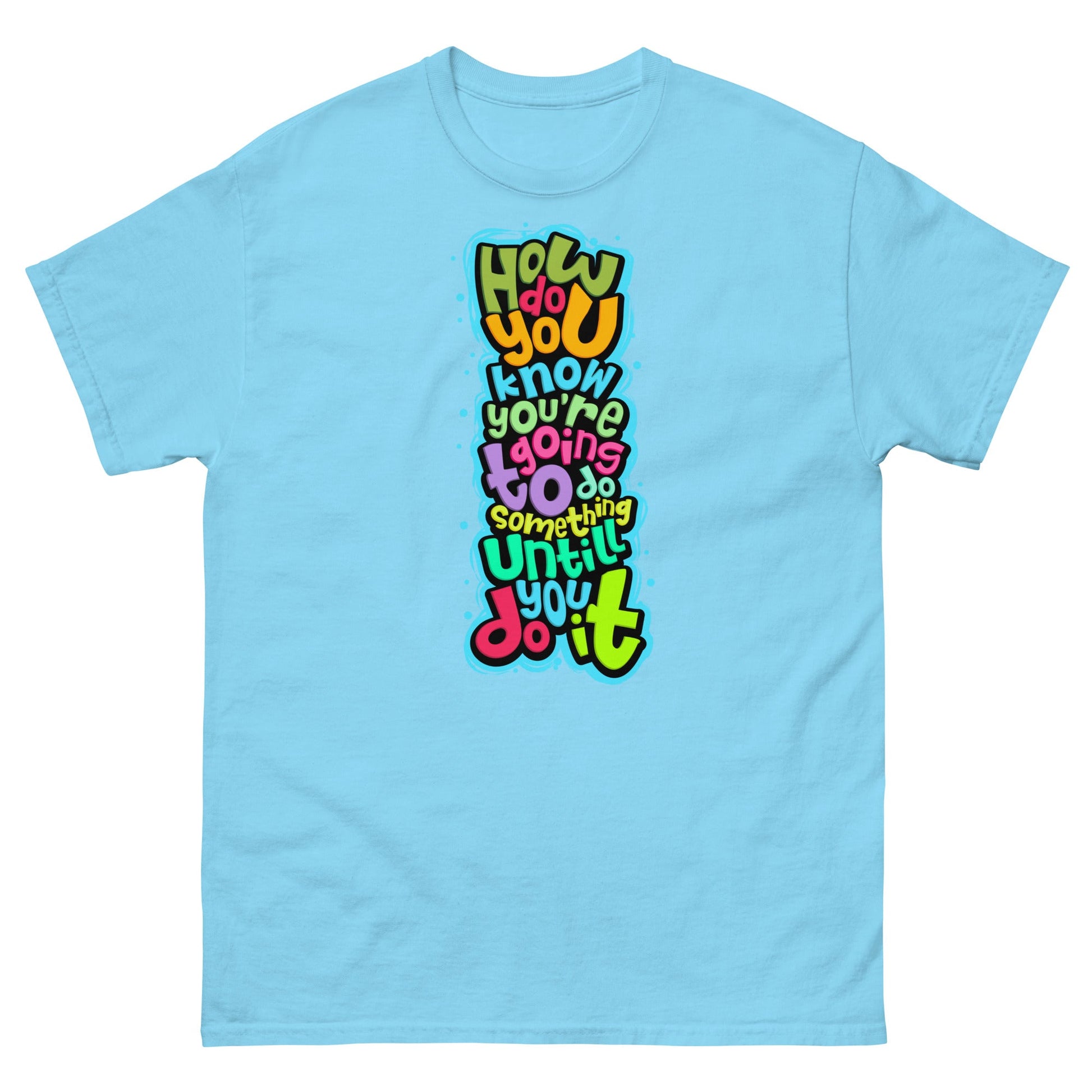 Motivation #1 | Unisex T-Shirt - Sky - T-Shirts Online