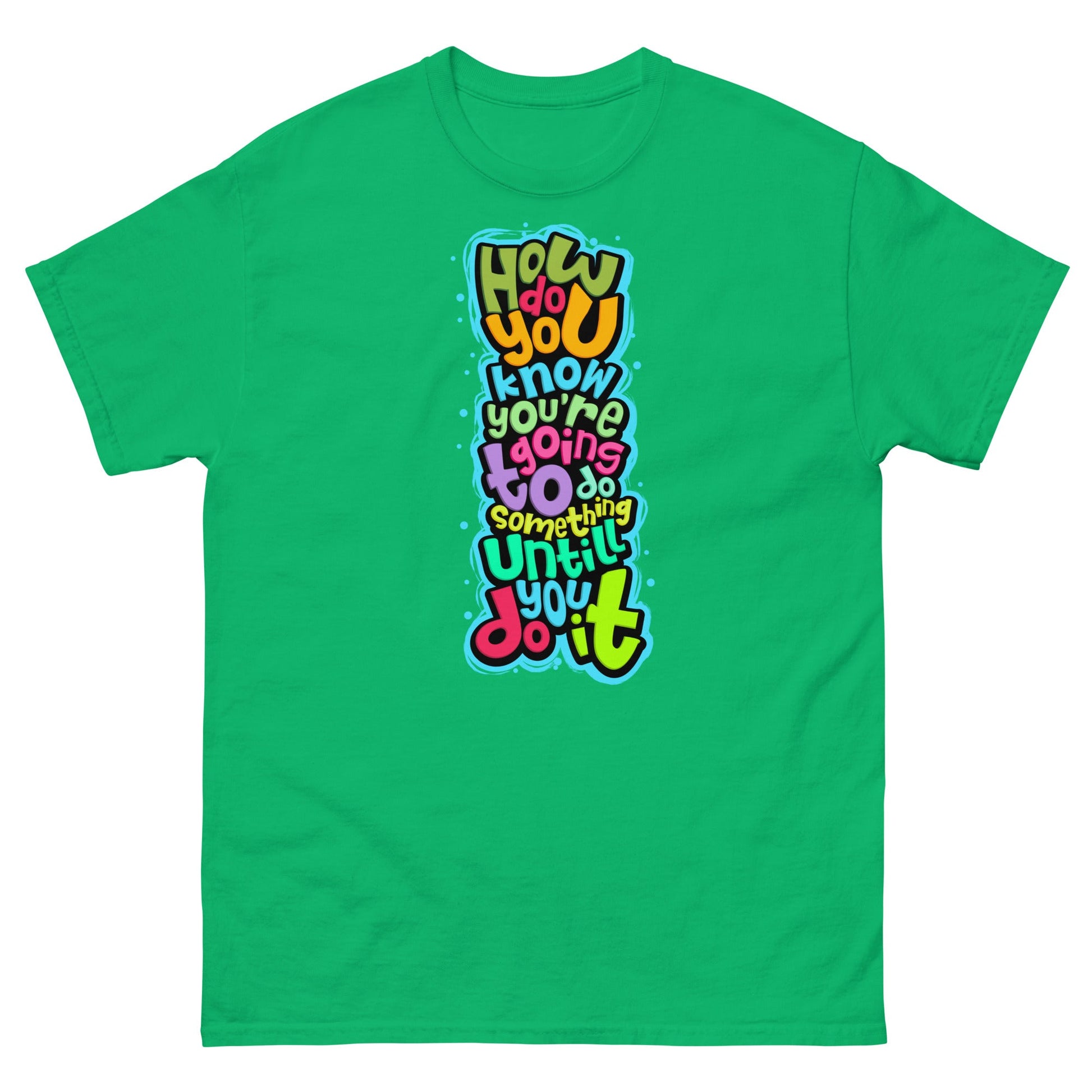 Motivation #1 | Unisex T-Shirt - Irish Green - T-Shirts Online